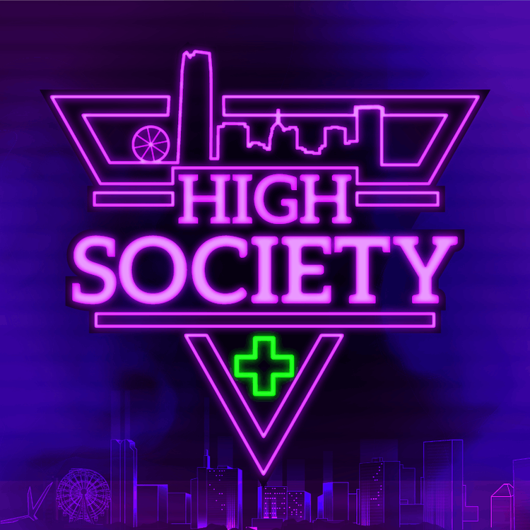 High Society Dispensary  